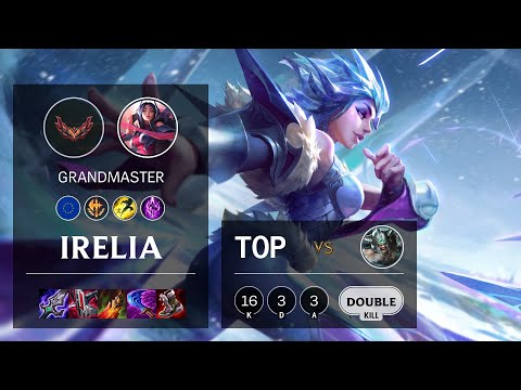 Irelia Top vs Tryndamere - EUW Grandmaster Patch 12.2