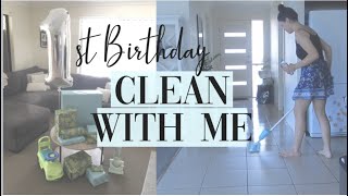 CLEAN WITH ME | 1st Birthday Party Clean Up | Toys, Decorations, Food & More!