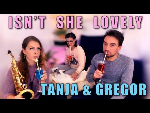 Stevie Wonder Cover - Isn’t she lovely - Tanja & Gregor