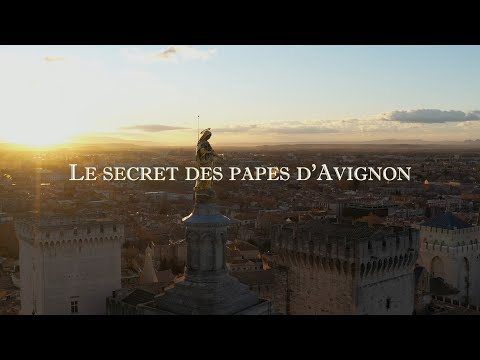 Le secret des papes d'Avignon - Avec André Douzet