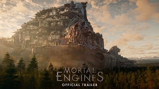 Mortal Engines Official Trailer [HD]