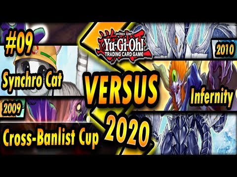 Synchro Cat (2009) vs. Infernity (2010) | Cross-Banlist Cup 2020