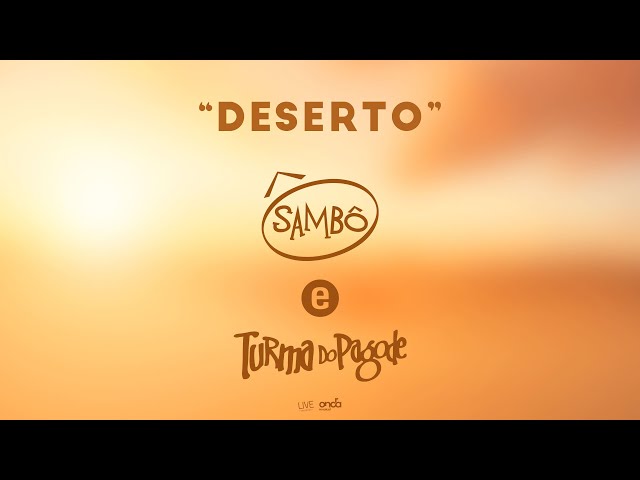 Música Deserto - Sambô (Com Turma do Pagode) (2020) 