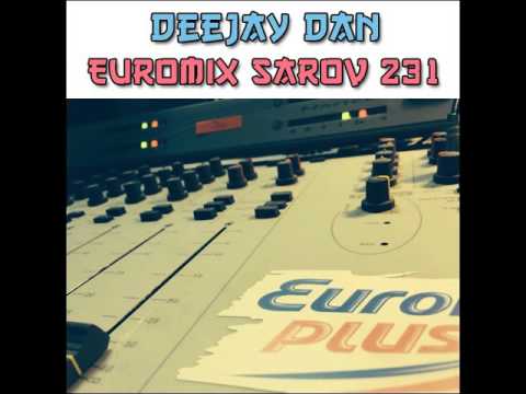 DeeJay Dan - Euromix Sarov 231 [2016]