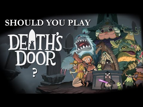 Should you play Death's Door?