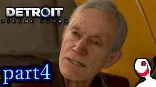 【実況】人間とロボットの未来のゲーム  part4【DETROIT BECOME HUMAN】