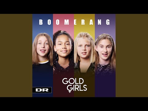 Boomerang (feat. Goldgirls)