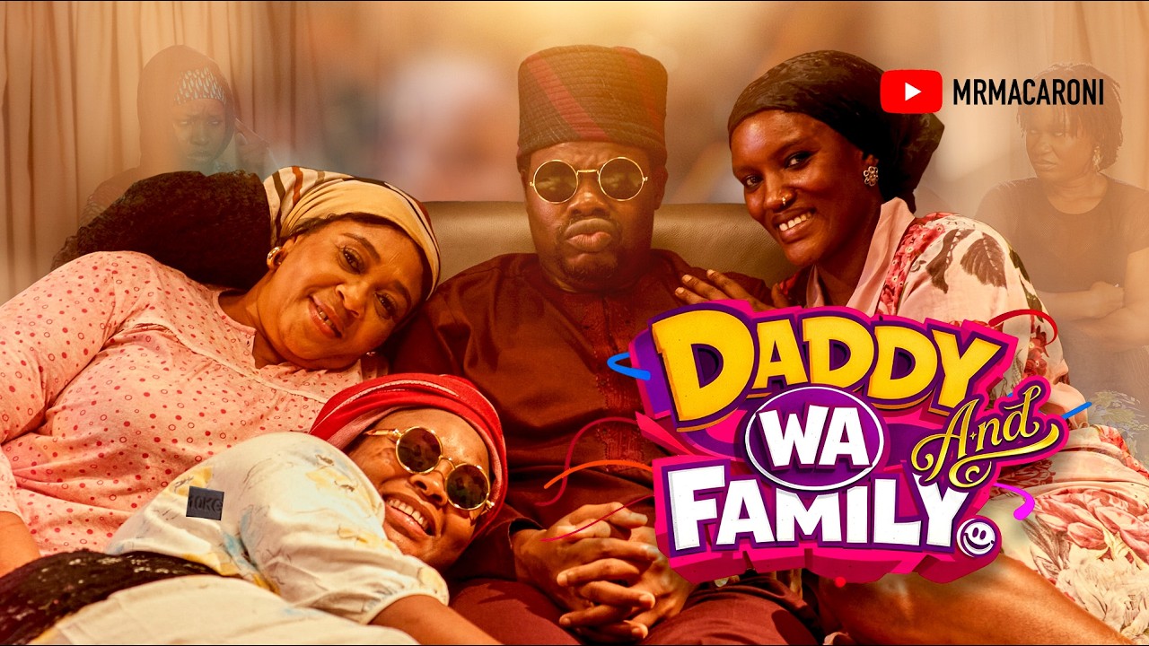 JUJU IN THE BEDROOM | DADDY WA AND FAMILY SEASON 1 (EP 7) | MR MACARONI | MUMMY WA | AND MANY MORE