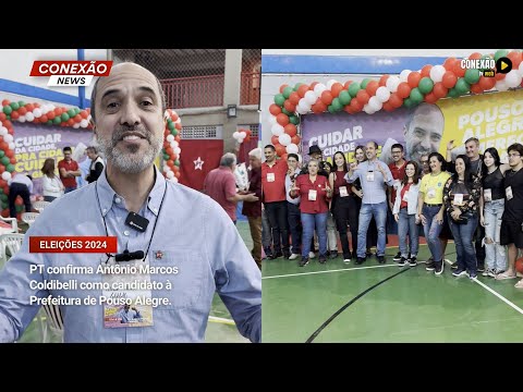 Vídeo: PT confirma Antônio Marcos Coldibelli como candidato à Prefeitura de Pouso Alegre (MG).