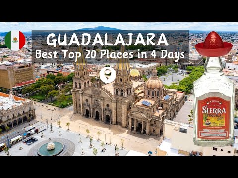 What to do in Guadalajara in 4 days
