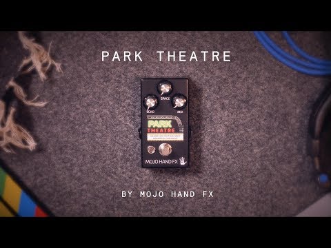 Mojo Hand FX Park Theatre - Hall Reverb and Echo image 3
