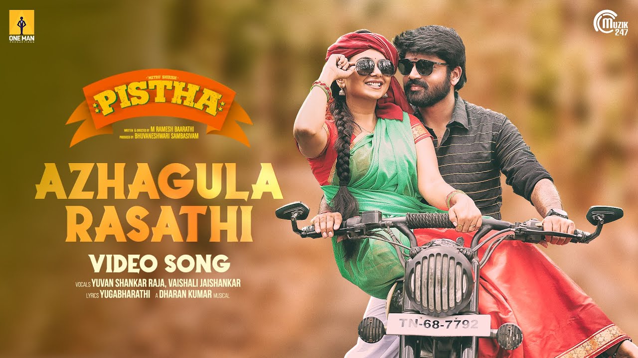 Azhagula Rasathi Song Lyrics | Pistha 2019 Movie | Yuvan Shankar Raja, Vaishali Jaishankar