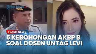 5 TIPU MUSLIHAT AKBP Basuki soal Dosen Untag Levi: Bantah Ada Hubungan Asmara, Ternyata Kumpul Kebo