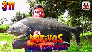 Programa Fishingtur na Tv 311 - Nativos Pesca Esportiva