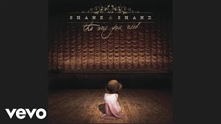 Shane &amp; Shane - Without You (Official Pseudo Video)