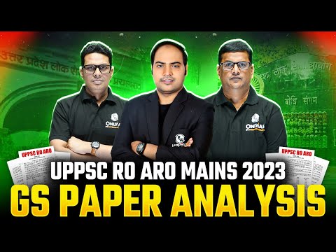 UPPSC RO ARO Mains 2023 Paper Analysis 🔥| RO ARO Mains Analysis | PW UPPCS