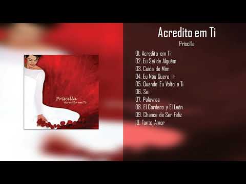 Príscilla Gollub | Acredito em Ti | CD Completo