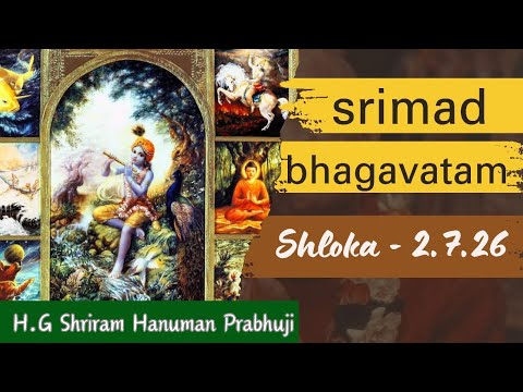 Shrimad Bhagavatam 2.7.26