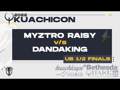 KUACHICON - 2022 - UB 1/2 Finals - myztro RAISY v/s dandaking