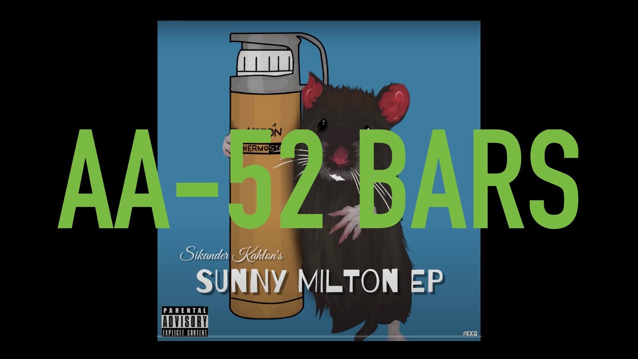 AA-52 BARS Lyrics -Sikander Kahlon -Sunny Milton Diss