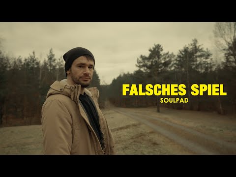 SOULPAD - FALSCHES SPIEL (OFFICIAL VIDEO)