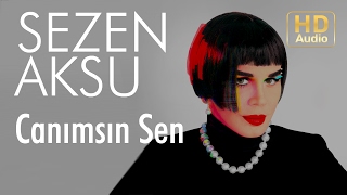 Sezen Aksu - Canımsın Sen (Official Audio)