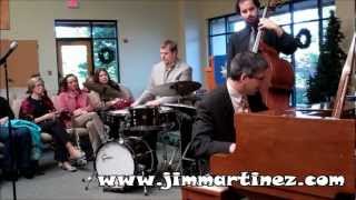 Jim Martinez Trio - 