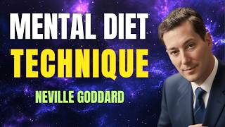 Mental Diet Changed My Life 🔥 Learn How To Do It Too ✨ Neville Goddard ⚡ Law of Assumption