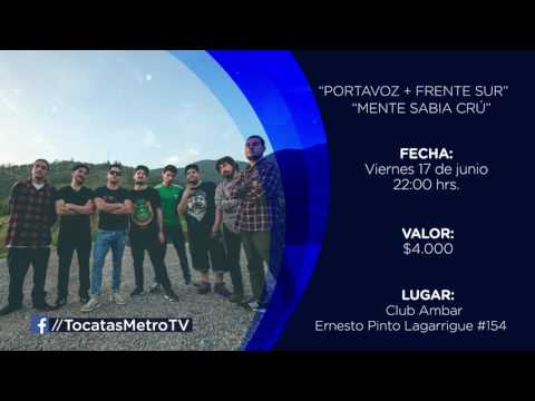 TOCATA 17 DE JUNIO - Portavoz + Frente Sur, Mente Sabia Crú