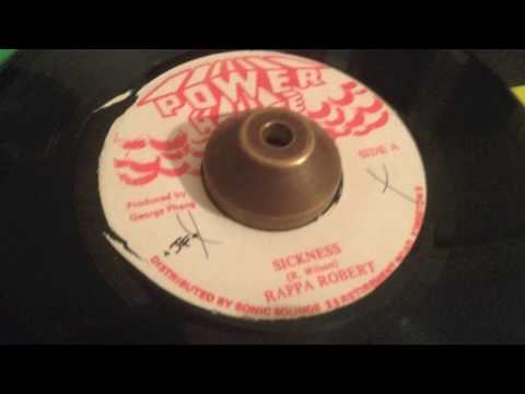 Rappa Robert - Sickness - Power House