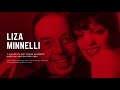 Liza Minnelli -  "I'm Glad I'm Not Young Anymore"