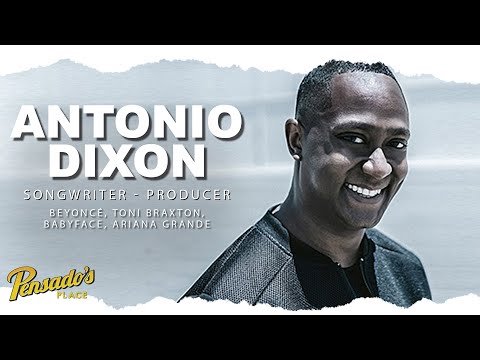 Grammy Award Winning Producer / Songwriter, Antonio Dixon - Pensado's Place #407