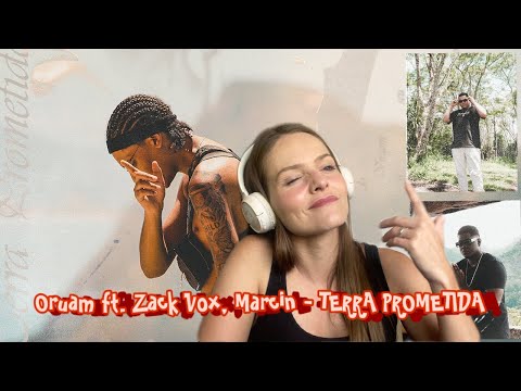 Oruam ft. Zack Vox, Marcin - TERRA PROMETIDA (prod. Ajaxx, Johnny Lowd) - REACT | DANI ROCHA