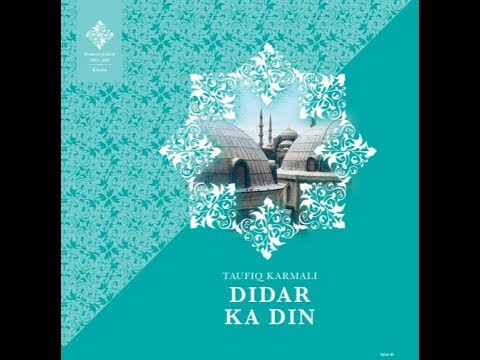 Mawla Jaldi Jaldi Aao - Taufiq Karmali