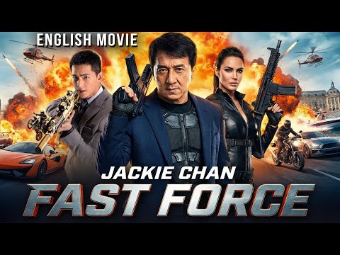 Jackie Chan In FAST FORCE - Hollywood English Movie | Superhit Action Thriller Full Movie In English