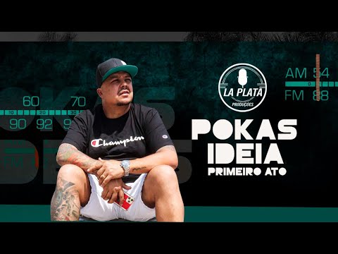Gordinho Primeiro Ato - Pokas Ideia - Video Clip Oficial