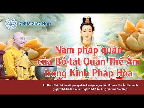 5 pháp quán của Bồ-tát Quán Thế Âm trong Kinh Pháp hoa 