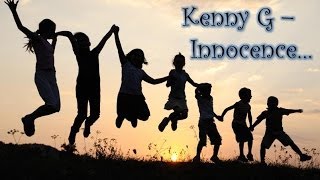 Kenny G - Innocence