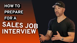 B2B Sales Job Interview Preparation - Five Tips to Get Hired!