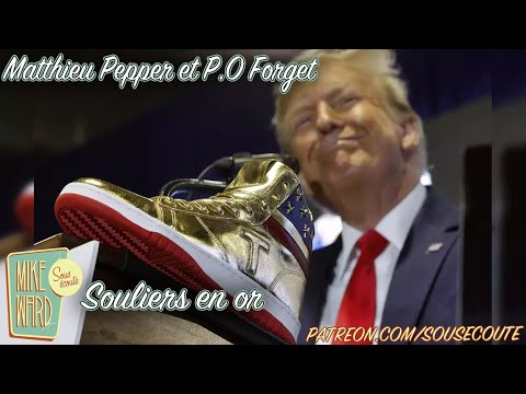 Souliers en or | Matthieu Pepper et P.O Forget | Extrait Sous Écoute