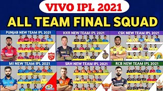 IPL 2021 - All Team Final Squad | CSK,RCB,KKR,MI,SRH,RR,PBKS,DC squad | ipl 2021 all team squad