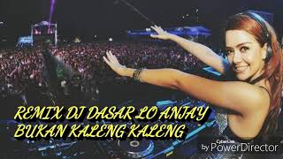 Download lagu DJ-Dasar Lo Anjay Maimunah Bukan Kaleng Kaleng mp3