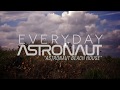 Everyday Astronaut - "Astronaut Beach House" - Everyday Astronaut Everyday Astronaut - "Astronaut Beach House"