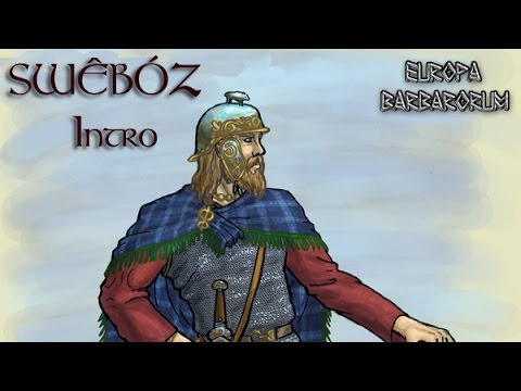 Europa Barbarorum - Swêbōz Campaign Intro