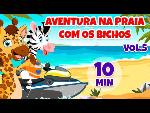 Aventura na Praia com os Bichos Vol. 5 - Giramille 10 min | Desenho Animado Musical
