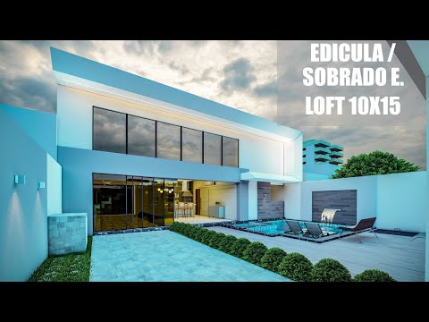 EDÍCULA LOFT DE 10X15 METROS MODERNA COM PISCINA - SOBRADO E