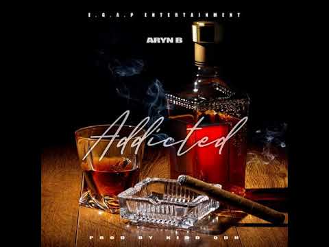 Aryn B - Addicted