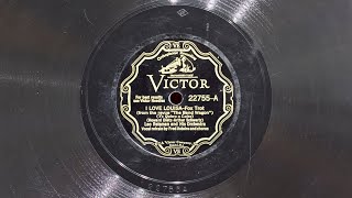 I Love Louisa • Fred Astaire &amp; Leo Reisman and His Orchestra (EMG Mark Xb Oversize Gramophone)