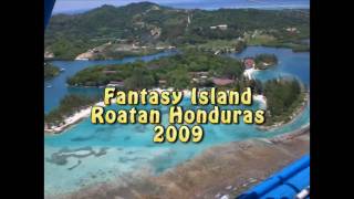 preview picture of video 'Roatan Honduras Fantasy Island 2009 - Part 1-'