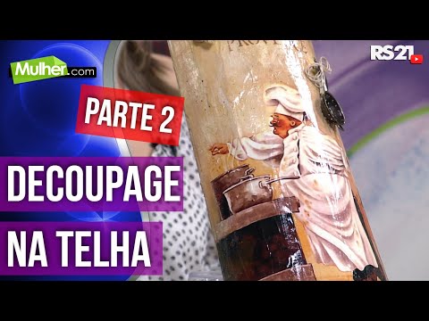 Decoupage on Tiles | Rose Rodrigues | 12/07/2017 | Mulher.com | @RedeSeculo21 | Part 2